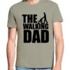 Vyriški marškinėliai su spauda The walking dad