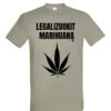 Universalūs marškinėliai "Legalizuokit žolę" khaki