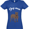 Moteriški marškinėliai "Dog mom" royal mėlyna
