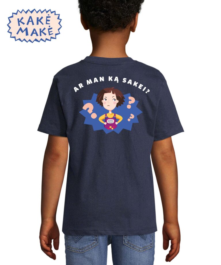 Kakė makė marškinėliai su spauda vaikams Ar ką sakei?