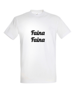 Universalūs marškinėliai "Faina Faina"