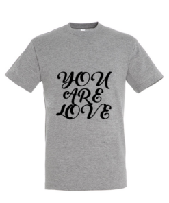 Universalūs marškinėliai "You Are Love"